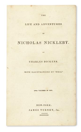 DICKENS, CHARLES. The Life and Adventures of Nicholas Nickleby.